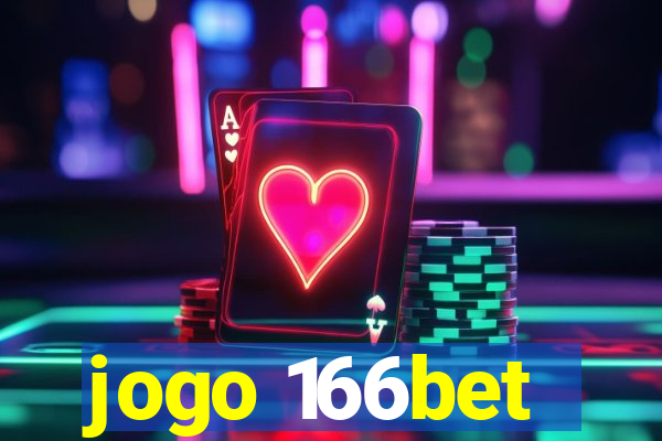 jogo 166bet